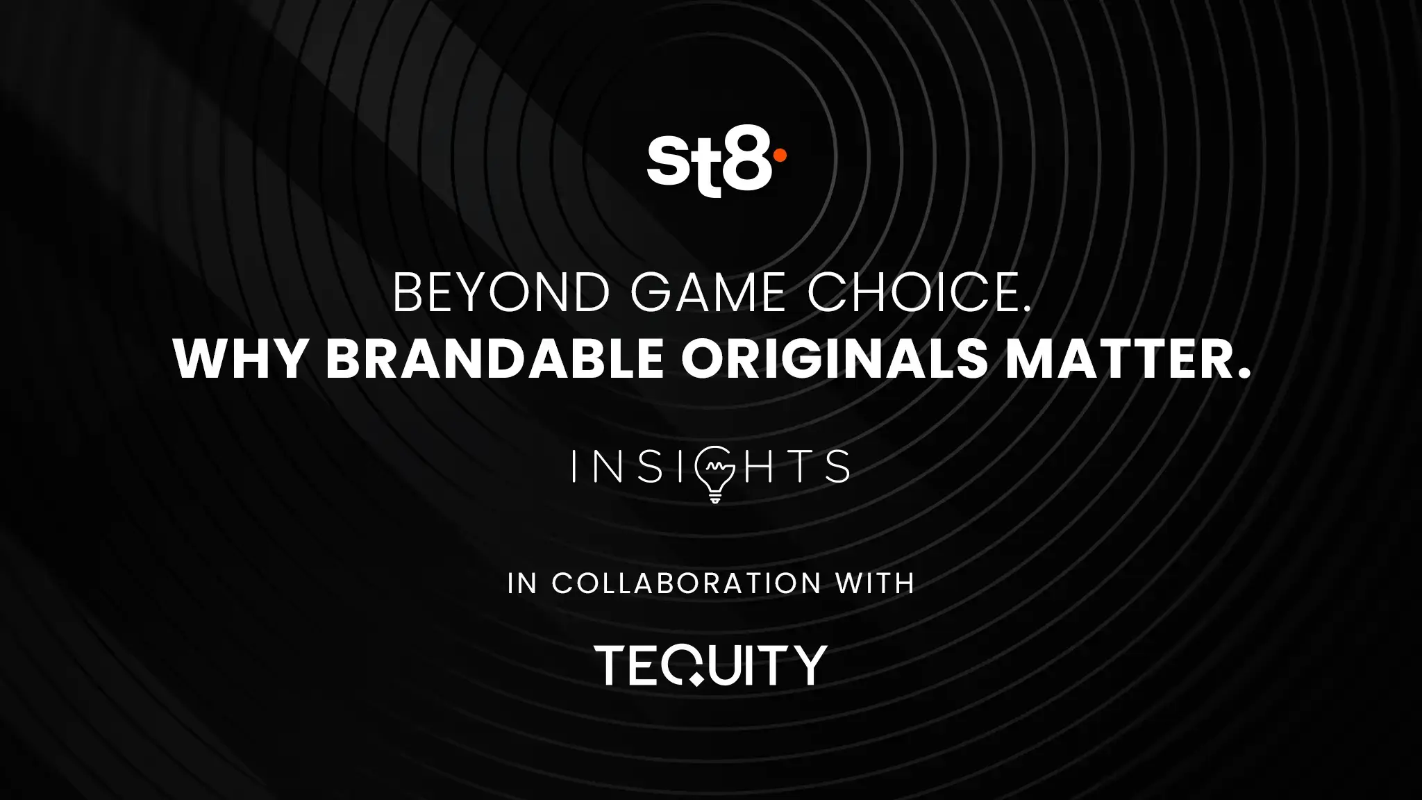 Beyond Game Choice. Why Brandable Originals Matter